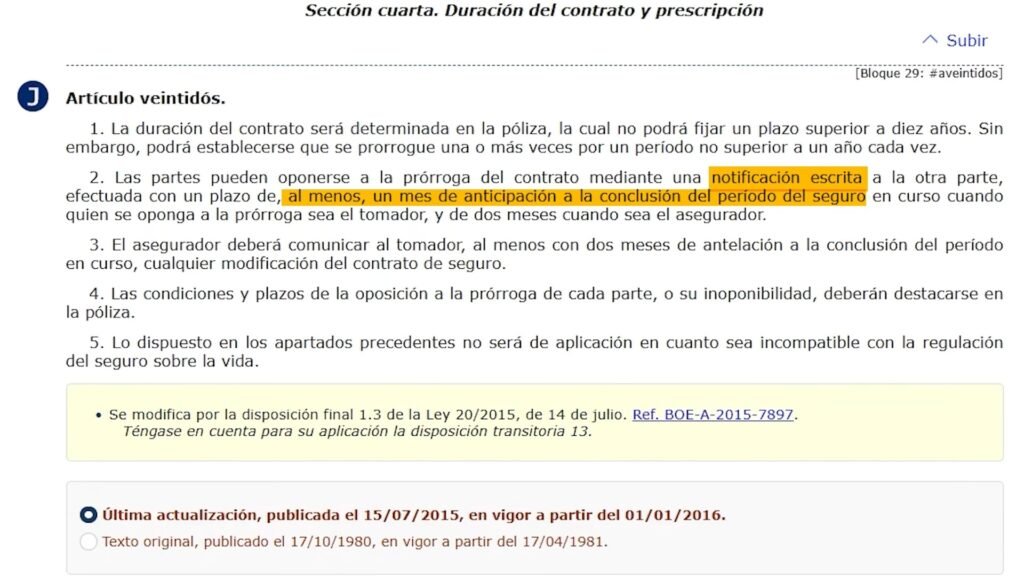 Artículo 22 de la Ley de Contrato de Seguro: hay que notificar por escrito la no renovación de la póliza con al menos un mes de antelación